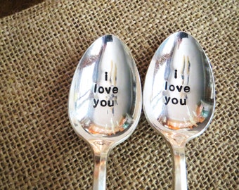 I love you, Handstamped Spoon, Vintage Silverplated Utensil, Unique Gift Idea, Gift Under 25