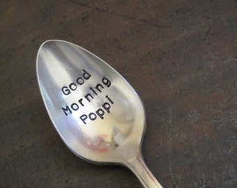 Vintage Silverplate, Hand Stamped Spoon, Dad Gift, Poppi, Celebration Spoon, Ready to Ship