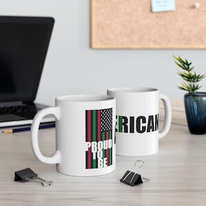African American Patriotic Ceramic Mug - Perfect for Coffee Lovers, Juneteenth, Home Decor, African American Pride