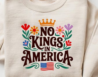 No Kings in America Shirt, Political Statement Shirt, Anti-MAGA T Shirt, Protest Apparel Shirt, Resist Shirt, Rejecting Republican Oligarchy