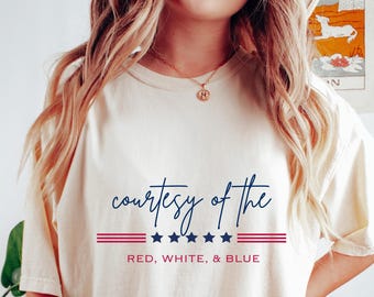 Courtesy Of Red White And Blue Shirt, Toby Keih Shirt, 250th Anniversary Freedom Shirt