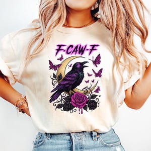F-Caw-F Funny Crow Shirt, Black Crow Moonlit Raven Unisex T-shirt, Funny Sassy Raven Lover Gift, Autumn Style, Nature-Inspired, Raven Tshirt