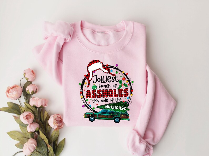 Jolliest Bunch of Assholes This Side of the Nuthouse Christmas Shirt ...