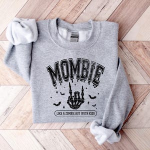 Mombie Like A Zombie But With Kids, Halloween Zombie Sweatshirt, Halloween Gift For Mom, Halloween Mom Shirt, Funny Halloween Sweatshirt bild 4