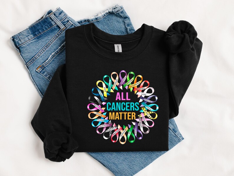 Fight Cancer in All Colors Sweatshirt, All Cancer Ribbons Sweater ...