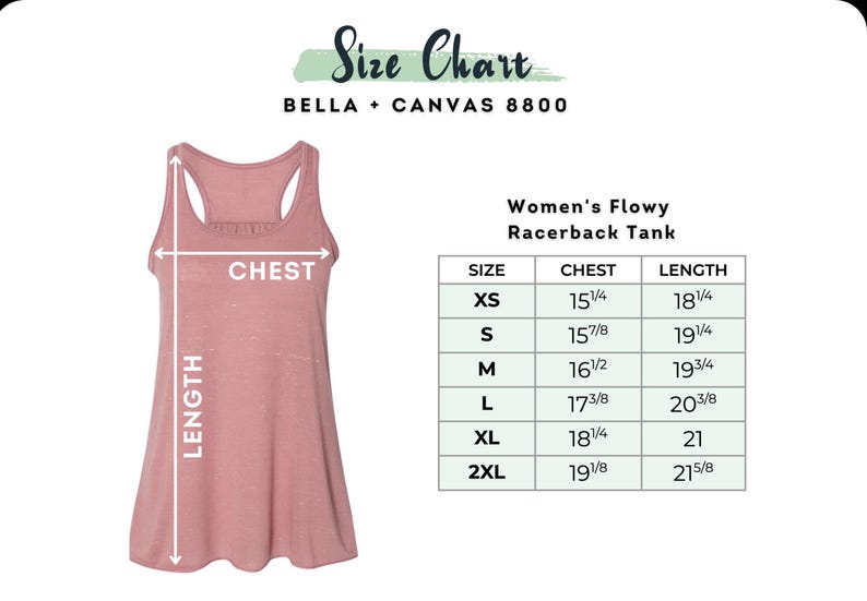 Op de afbeelding: Een stoffig roze Women's Flowy Racerback Tank met een maattabel. De maattabel toont borst- en lengtematen in centimeters voor de maten XS tot 2XL. De tekst "Size Chart" en "BELLA + CANVAS 8800" zijn ook zichtbaar.