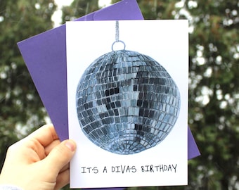 Hand Drawn “It’s a Diva’s Birthday” Disco Ball Party Birthday Card
