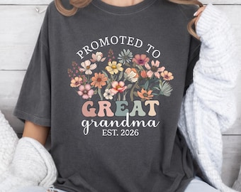 Comfort Colors® Promoted to Great Grandma Shirt, Great Grandma Est 2026, Baby Announcement Gift, Mothers Day Gift, New Great Grandma Tee