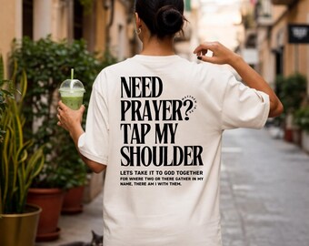 Need Prayer Shirt, Tap My Shoulder T Shirt, Christian Faith Shirt, Religious Gift, Jesus Shirt, Inspirational Tee, Comfort Colors Shirt
