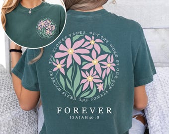 Comfort Colors Bible Verse Shirt, Boho Christian Tee, Vintage Floral Jesus T-Shirt, Retro Faith Graphic, Floral Faith Tee.
