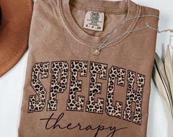 Leopard Speech Therapist Shirt, Speech Therapy Shirt, SLP TShirt, Speech Language Pathologist, SLPA T-Shirt, Therapist Gift