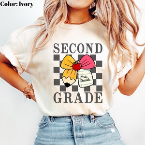 Comfort Colors Custom Second Grade Teacher Shirt, 2nd Grade Teacher Name Shirt, Second Grade Team Back to School Teacher Appreciation Gift.
