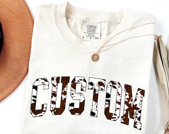 Custom Cow Print Comfort Colors Shirt, Western Varsity Name Tee, Personalized Country Shirt, Cute Cowgirl Shirt, Ranch Style Tee.