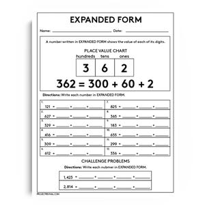 Puede incluir: Una hoja de trabajo blanca titulada "EXPANDED FORM" con instrucciones y ejemplos para escribir números en forma expandida. La hoja de trabajo incluye una tabla de valor posicional y espacio para que los estudiantes resuelvan problemas.