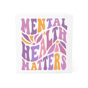 Mental Health Matters Note Cube