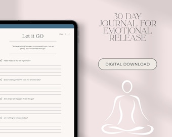 Journal de lâcher-prise de 30 jours | Journal numérique de guérison pour la libération émotionnelle, la réflexion sur soi, le bien-être mental et la croissance personnelle