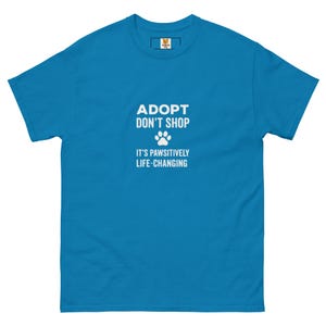 Adopt Don&#39;t Shop Shirt - Funny Dog Rescue T-Shirt - Dog Mom Gift - Animal Adoption Tee – Rescue - Volunteer Graphic Shirt