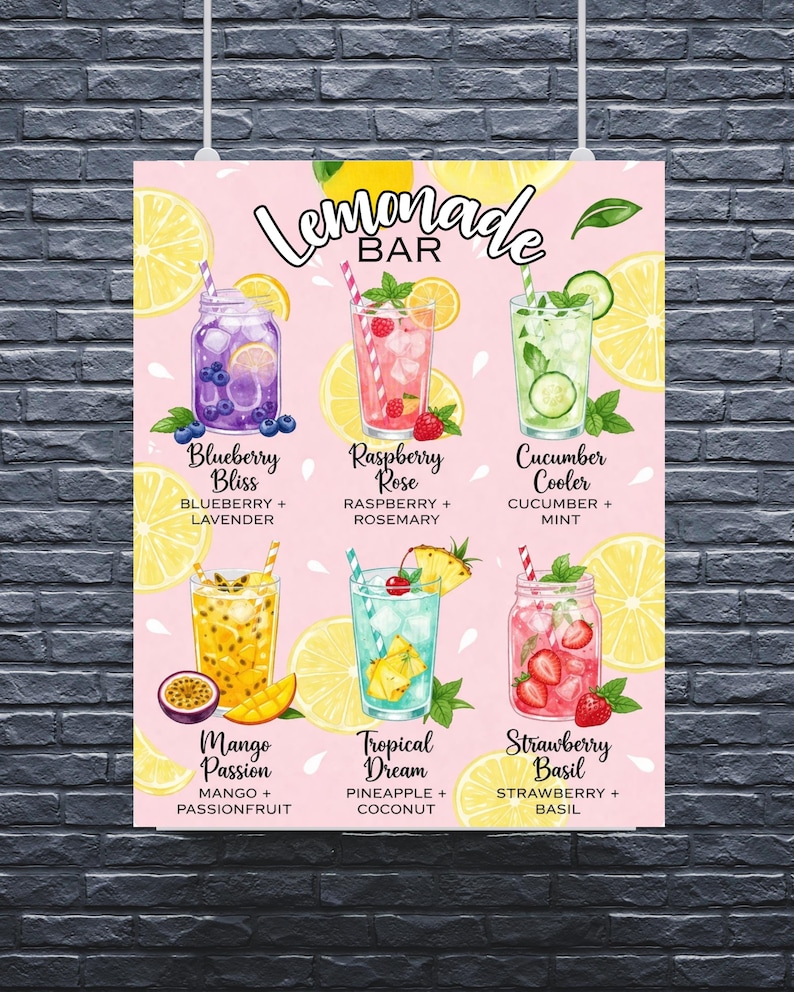 May include: A pink poster with the text "Lemonade Bar" and illustrations of six different lemonade drinks. The drinks include Blueberry Bliss, Raspberry Rose, Cucumber Cooler, Mango Passion, Tropical Dream, and Strawberry Basil.