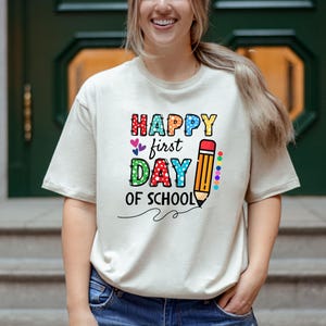 Comfort Colors® Happy First Day Of School Shirt, Teacher Gift, Gift for Teachers, Elementary Teacher Shirt, First Day Of School Tee