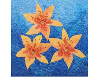 Lily Quilt / Lilies Art Quilt / Flower Applique Pattern