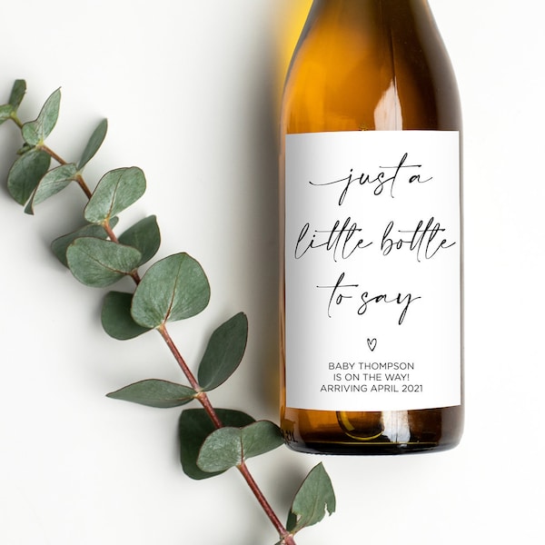 Pregnancy Announcement Wine Label, Just a Little Bottle to Say, Grandmother to Be Gift, Baby Announce, Pregnant Reveal Wine Bottle Stickers