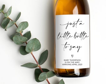 Pregnancy Announcement Wine Label, Just a Little Bottle to Say, Grandmother to Be Gift, Baby Announce, Pregnant Reveal Wine Bottle Stickers