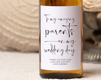 Customised To My Parents on my Wedding Day Wine Bottle Label, from Bride and Groom Gift for Mother, Father, Present for Mom, Mum and Dad