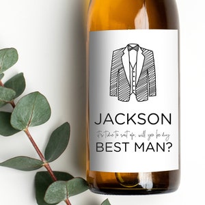 Custom Groomsman Proposal Wine Label, Will You Be My Best Man, Wedding Wine Stickers, Wine Bottle Suit Up Groomsman Asking from Groom