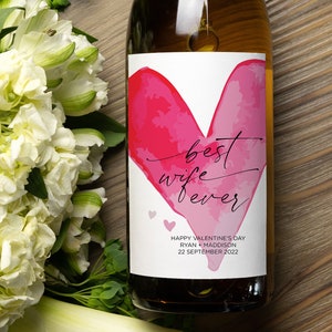 Etichetta personalizzata per vino di San Valentino, ti amo, la migliore idea regalo di sempre per la moglie, dalla moglie, dal marito, adesivi per bottiglie di vino, fidanzati, cuore