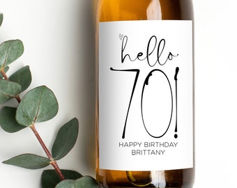 Fun 70th Birthday Wine Bottle Labels, Hello 70, Turning Seventy, Seventieth Birthday Girl, Present for, Wine Lovers Gift Idea, Customised