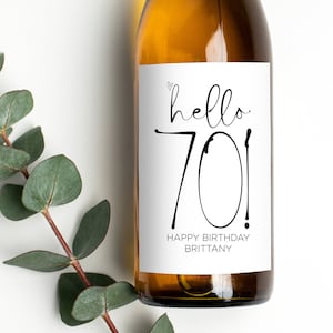 Fun 70th Birthday Wine Bottle Labels, Hello 70, Turning Seventy, Seventieth Birthday Girl, Present for, Wine Lovers Gift Idea, Customised