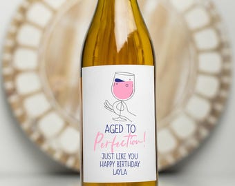 Custom Birthday Wine Bottle Labels for Best Friend, Happy Birthday Aged to Perfection, Wine Lovers Gift Idea with Name Added