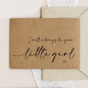 Ich werde immer Ihr kleines Mädchen sein Hochzeitstag Karten für Eltern, Mama Geschenk Hochzeit, Karte Papa, Geschenk für Mutter der Braut, Vater der Braut