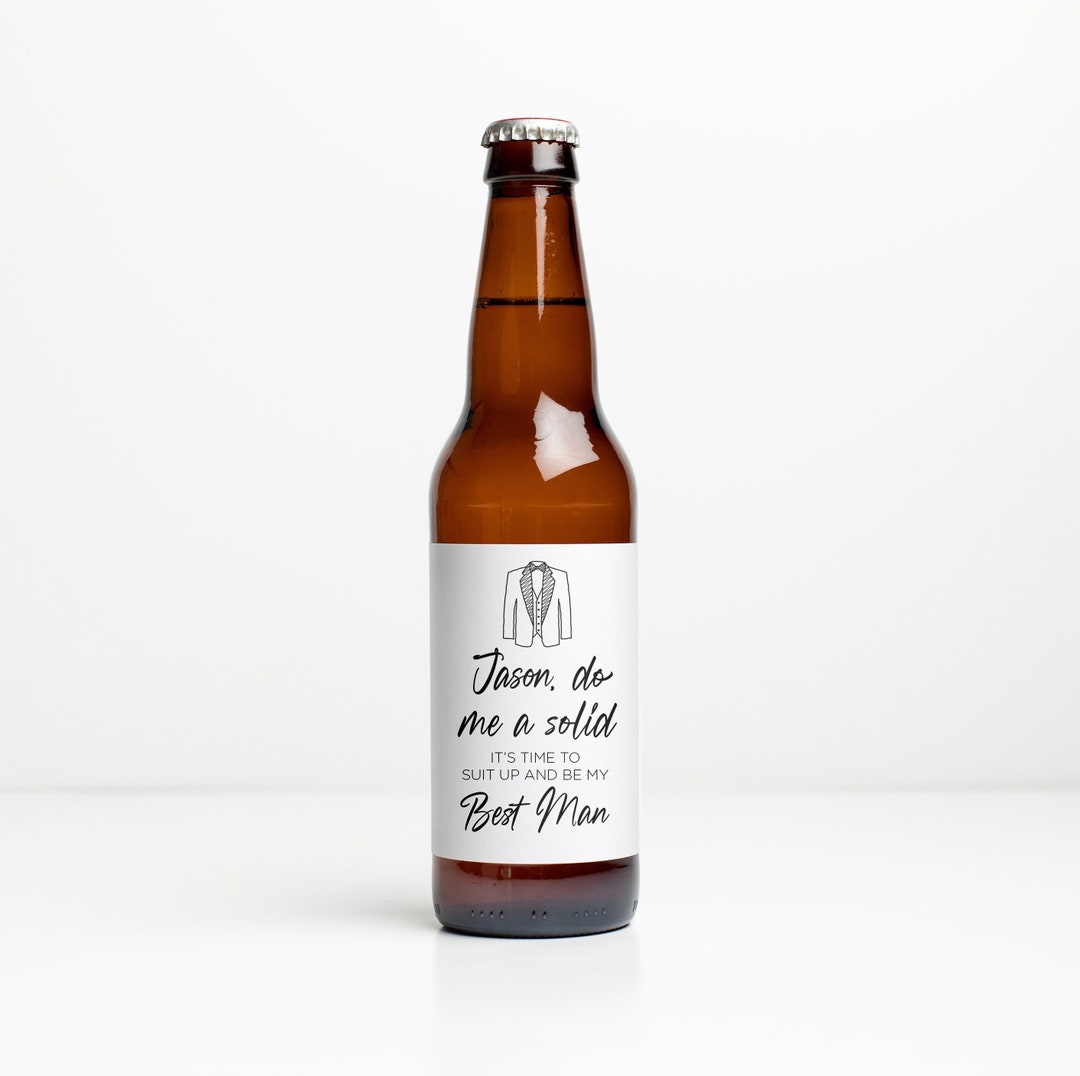 Best Man Proposal Gift, Simple Beer Label, Bro Do Me A Solid, Will You ...