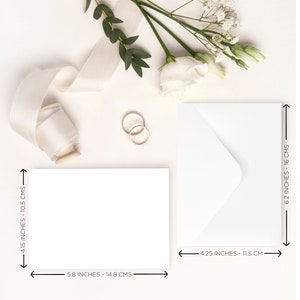 May include: A white card with a white envelope. The card measures 5.8 inches by 4.15 inches and the envelope measures 4.25 inches by 6.2 inches.