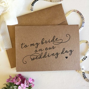 Wedding Card - Wedding Day Card for Bride and Groom - On Our Wedding Day Groom Card - To My Bride Wedding Day Card - To My Bride Card