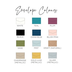 May include: A chart showing 12 different envelope colors, including white, teal, plum, black, china blue, blush pink, sage, mint, kraft, champagne, gold luxe, and silver. The colors are displayed in squares with the color name written below each square.