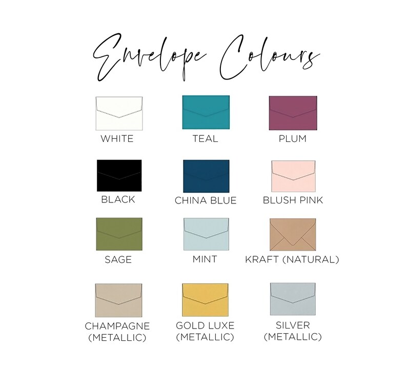 May include: A chart showing 12 different envelope colors, including white, teal, plum, black, china blue, blush pink, sage, mint, kraft, champagne, gold luxe, and silver. The colors are displayed in squares with the color name written below each square.