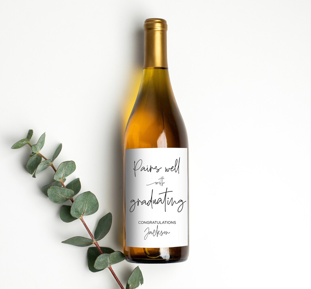 Pairs Well With Graduating, Graduation Gift, Graduation Wine