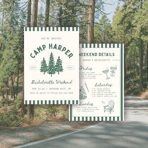 May include: Two-sided invitation for a bachelorette weekend. The front features the text "Camp Harper" with a tree graphic, and the back lists weekend details. The color scheme is cream and dark green, with a forest background.