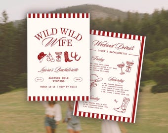 May include: Two invitation cards with a Western theme. The main card reads "Wild Wild Wife" with cowboy-themed illustrations. The second card lists weekend details. The cards are white with red accents and text.