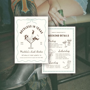 May include: Two invitation cards with a western theme. The main card says "Reckless in Texas" and "Maddie's Last Rodeo." The second card lists weekend details. The cards are light beige with a light blue border and text.