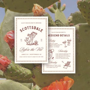 May include: Two beige-colored invitation cards with brown text and a decorative border. The cards are for a bachelorette weekend in Scottsdale, Arizona, with event details and RSVP information. The background features a cactus.
