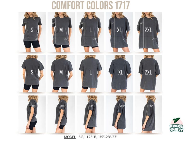 May include: A display of Comfort Colors 1717 t-shirts in various sizes, including S, M, L, XL, and 2XL. The shirts are a dark gray color and are shown on a model from multiple angles, with measurements in inches. The model is 5'8" and 125 lbs.