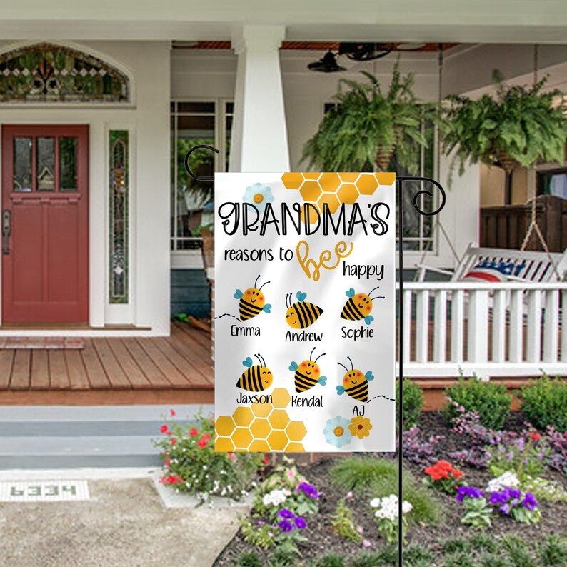 Grandmas Reasons To "Bee" Happy Garden Flag Customized With Grandkids Names On Each Bee