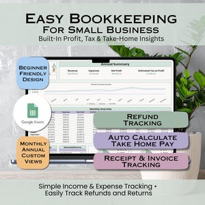 Puede incluir: Una pantalla de portátil muestra una hoja de cálculo con el texto "Easy Bookkeeping for Small Business". Las funciones incluyen el seguimiento de reembolsos, el cálculo automático del salario neto y el seguimiento de recibos y facturas. Una planta en maceta está al lado del portátil.