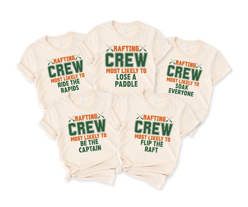 Family rafting crew matching t-shirts set, designed for group adventures and outdoor fun. Each shirt has a unique funny phrase such as “Most Likely to Ride the Rapids,” “Lose a Paddle,” “Soak Everyone,” “Be the Captain,” and “Flip the Raft.” Perfect for rafting trips, team outfits, family vacations, group photos, or as a fun gift. Comfortable unisex fit, ideal for outdoor and water sport lovers