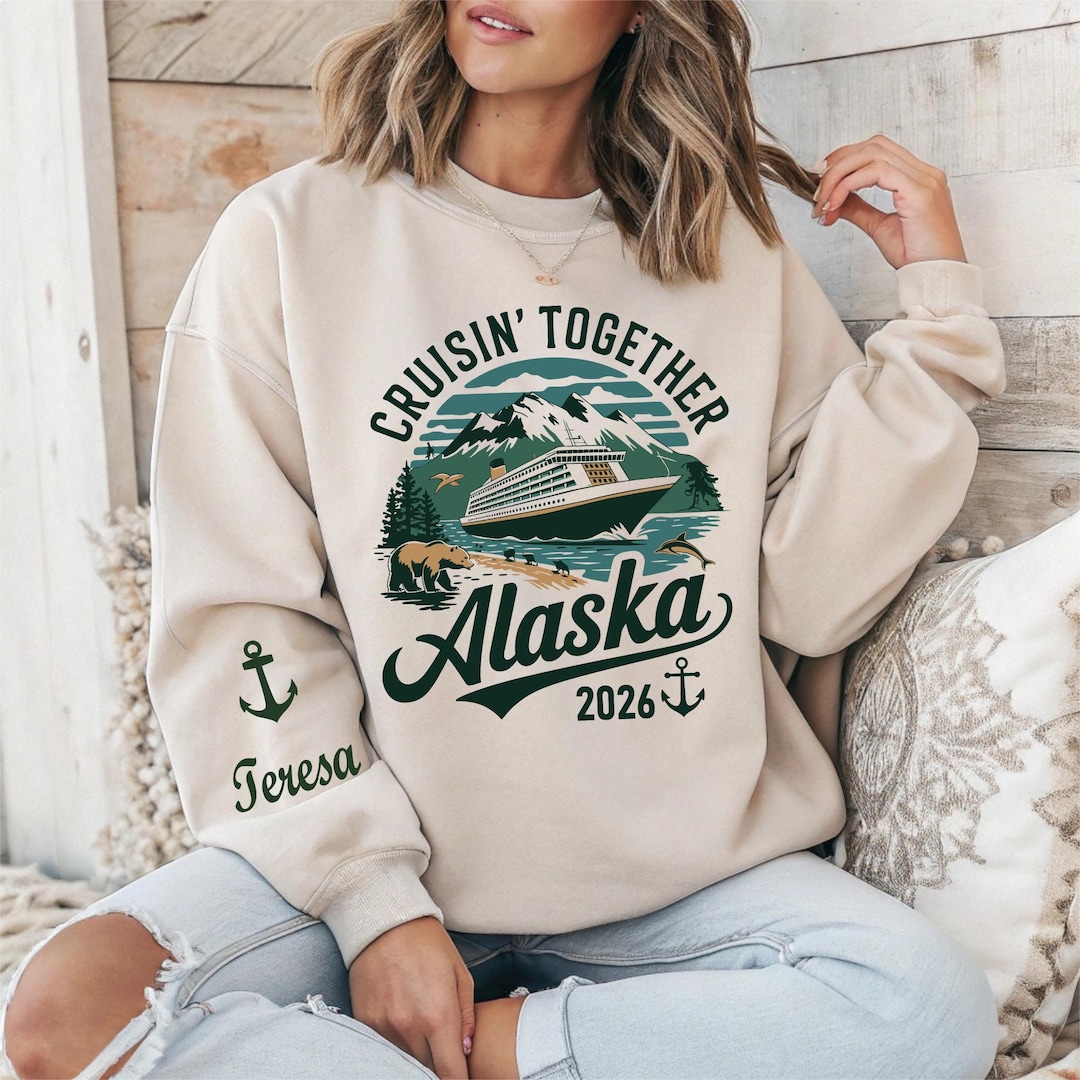 Personalized Alaska Cruise 2026 Sweatshirt: Group Trip Hoodie - Etsy