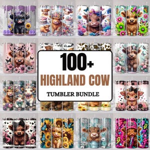 Pode incluir: Uma coleção digital de mais de 100 designs de copos Highland cow com várias ilustrações de bezerros com flores, borboletas e padrões. O texto central diz 100+ HIGHLAND COW TUMBLER BUNDLE em letras pretas e castanhas.