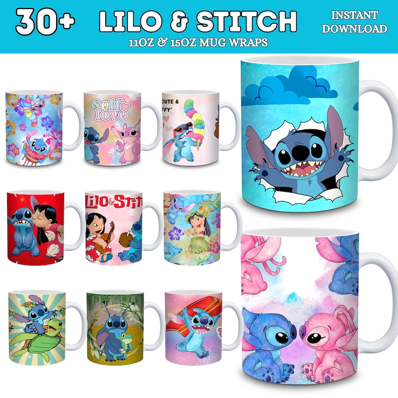 May include: Collection of white ceramic mugs featuring various designs of Lilo & Stitch characters. The mugs display Stitch in different poses, along with Lilo and other elements. The text "30+ LILO & STITCH" and "11OZ & 15OZ MUG WRAPS" are visible.